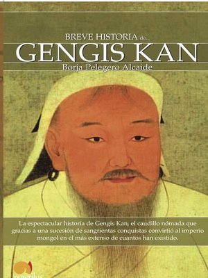 cover image of Breve historia de Gengis Kan y el pueblo mongol